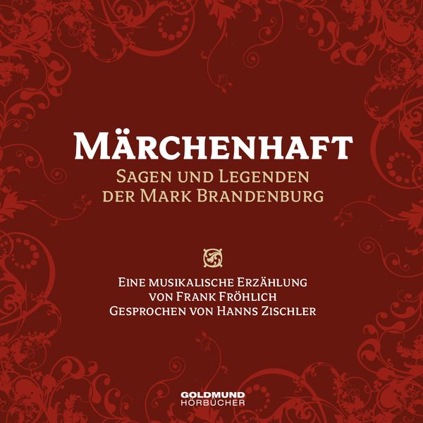 Produktbild: M&auml;rchenhaft - Sagen und Legenden der Mark Brandenburg