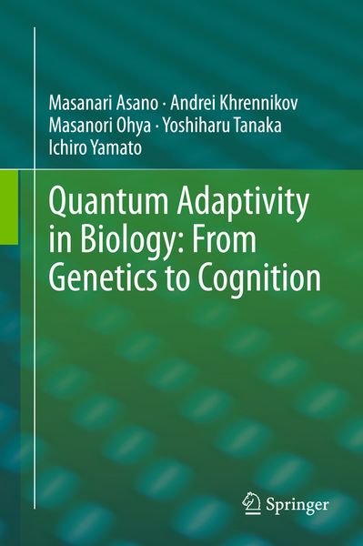 Produktbild: Quantum Adaptivity in Biology: From Genetics to Cognition