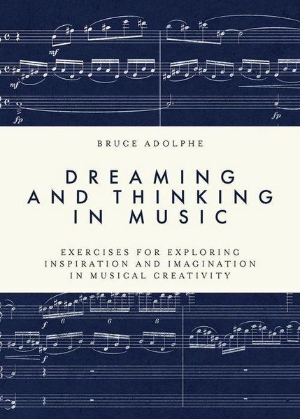 Produktbild: Dreaming and Thinking in Music