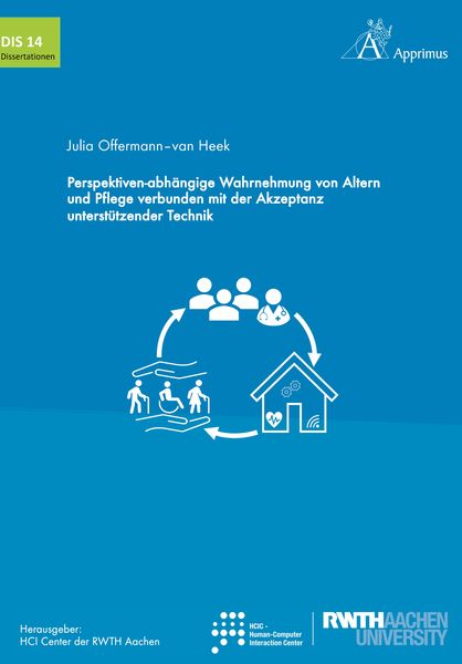 Produktbild: Perspektiven-abh&auml;ngige Wahrnehmung von Altern und Pflege verbunden mit der Akzeptanz unterst&uuml;tzender Technik