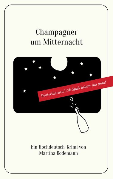 Champagner um Mitternacht, Taschenbuch von Martina Bodemann, BoD – Books on Demand, 9783739246383