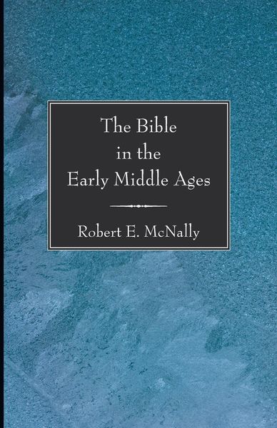 Produktbild: The Bible in the Early Middle Ages