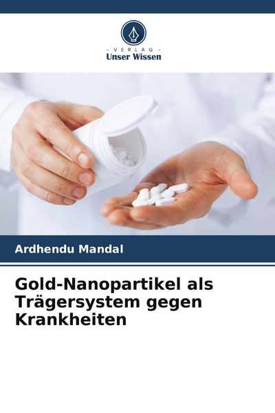 Produktbild: Gold-Nanopartikel als Tr&auml;gersystem gegen Krankheiten