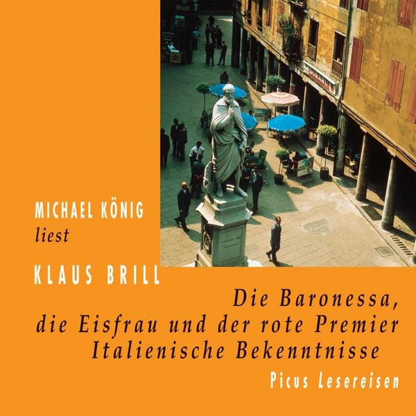 Produktbild: Die Baronessa, die Eisfrau und der rote Premier