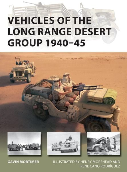 Produktbild: Vehicles of the Long Range Desert Group 1940-45