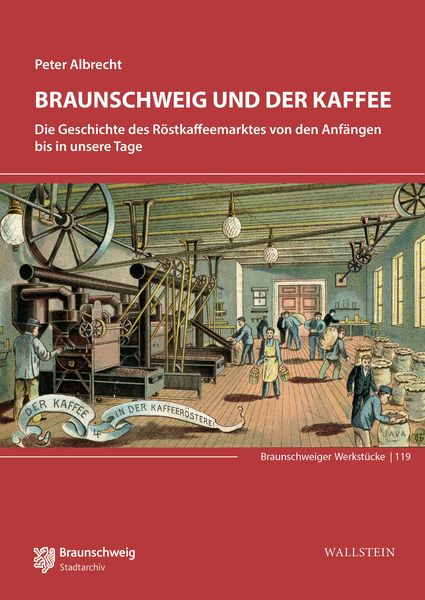 Produktbild: Braunschweig und der Kaffee