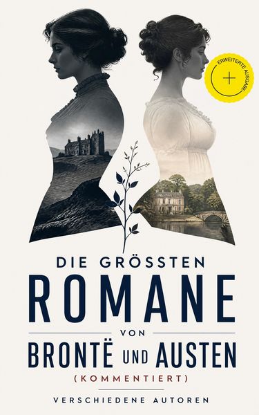 Produktbild: Die gr&ouml;&szlig;ten Romane von Bront&euml; und Austen (Kommentiert)