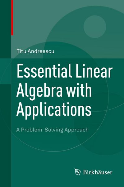 Produktbild: Essential Linear Algebra with Applications