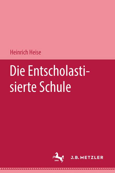 Produktbild: Die entscholastisierte Schule