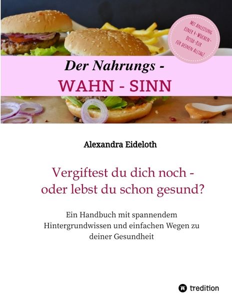 Produktbild: Der Nahrungs-WAHN-SINN!