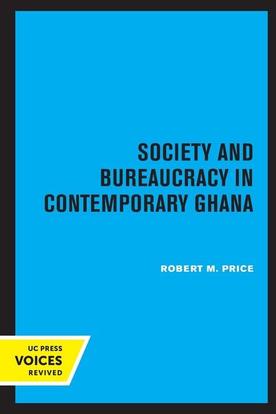 Produktbild: Society and Bureaucracy in Contemporary Ghana