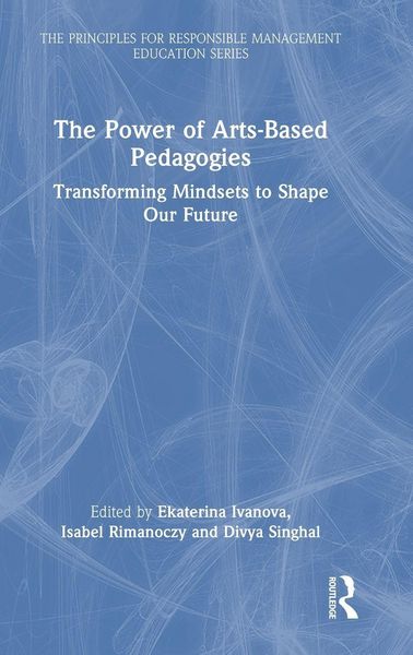 Produktbild: The Power of Arts-Based Pedagogies