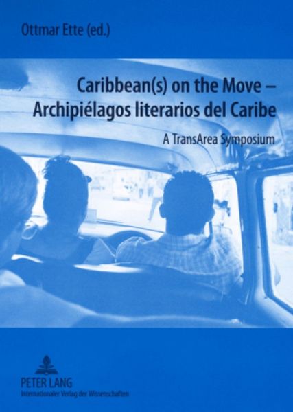 Produktbild: Caribbean(s) on the Move &ndash; - Archipi&eacute;lagos literarios del Caribe