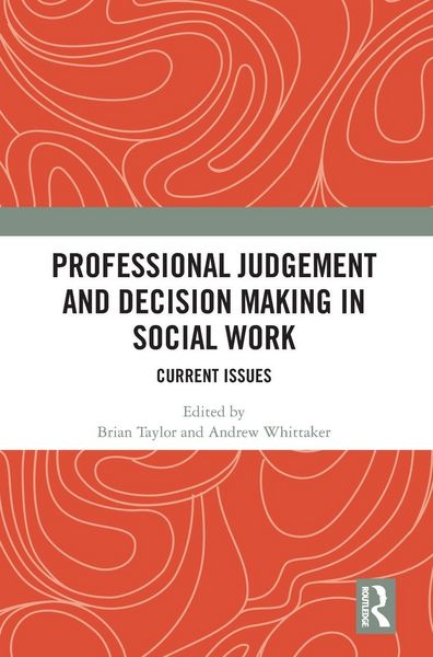 Produktbild: Professional Judgement and Decision Making in Social Work
