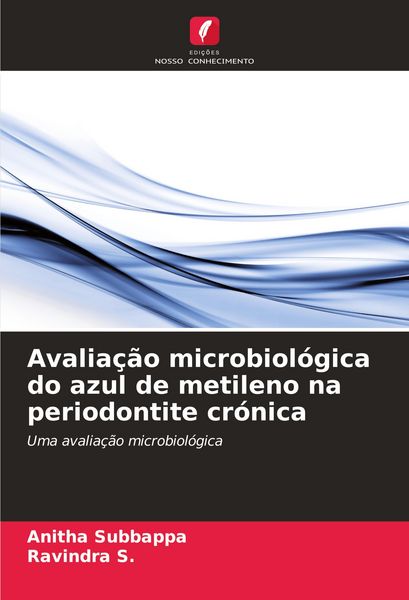 Produktbild: Avalia&ccedil;&atilde;o microbiol&oacute;gica do azul de metileno na periodontite cr&oacute;nica