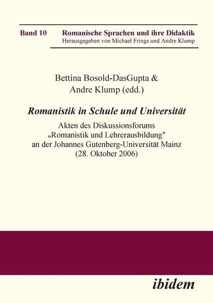 Produktbild: Romanistik in Schule und Universit&auml;t. Akten des Diskussionsf