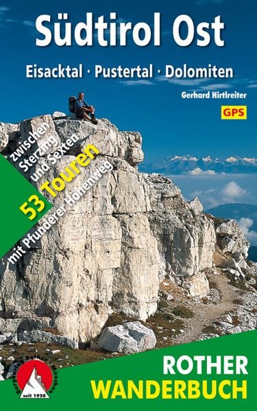 ROTHER Wanderbuch Südtirol Ost, Taschenbuch von Gerhard Hirtlreiter, Rother Bergverlag, 9783763330249