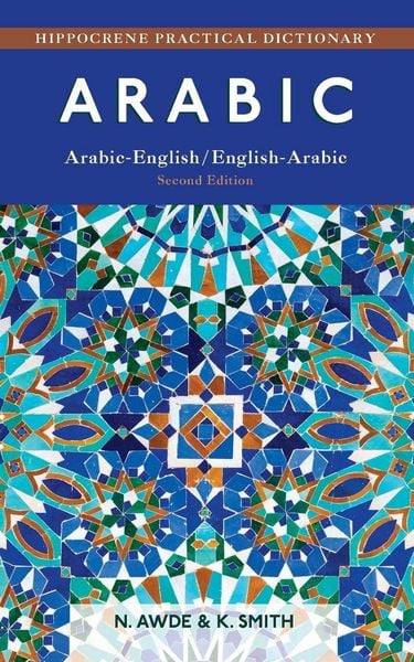 Produktbild: Arabic-English/ English-Arabic Practical Dictionary, Second Edition