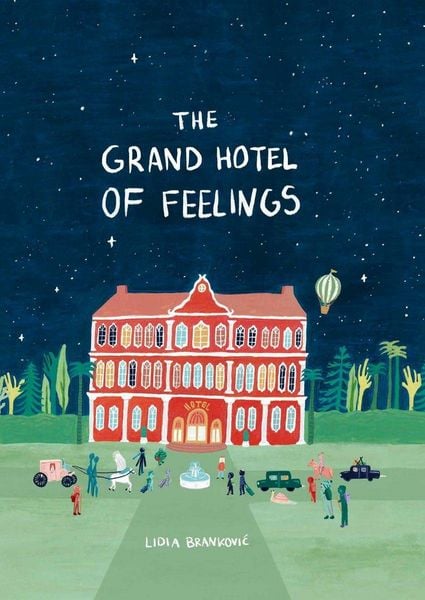 Produktbild: The Grand Hotel of Feelings