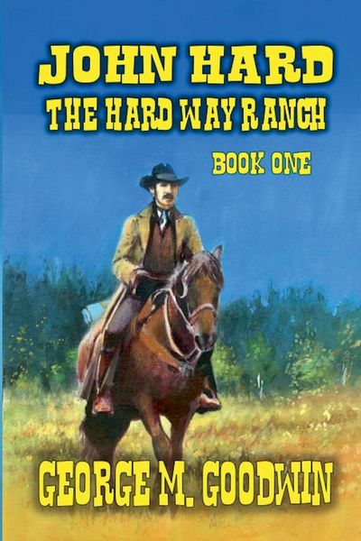 Produktbild: John Hard - The Hard Way Ranch