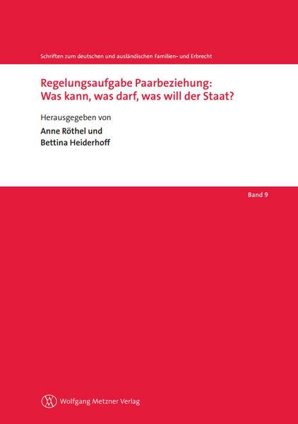 Produktbild: Regelungsaufgabe Paarbeziehung: Was kann, was darf, was will der Staat?
