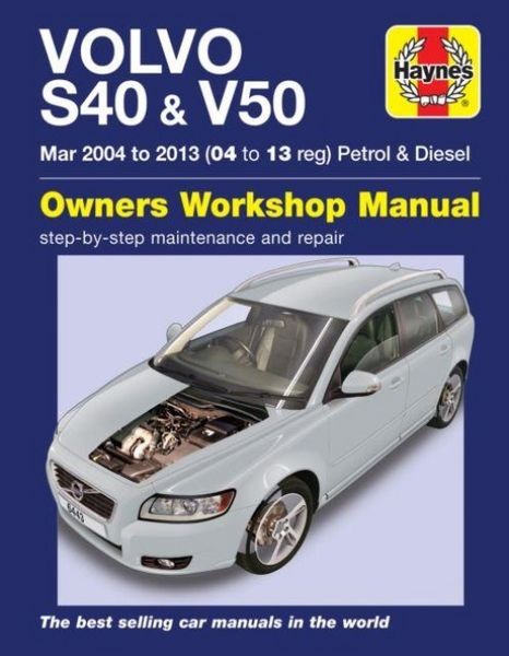 Produktbild: Volvo S40 & V50 Petrol & Diesel (Mar '04-'13) Haynes Repair Manual