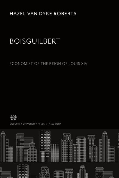 Produktbild: Boisguilbert Economist of the Reign of Louis XIV