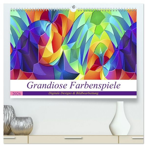 Produktbild: Grandiose Farbenspiele (hochwertiger Premium Wandkalender 2026 DIN A2 quer), Kunstdruck in Hochglanz