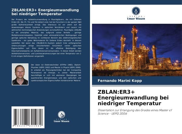 ZBLAN:ER3+ Energieumwandlung bei niedriger Temperatur, Taschenbuch von Fernando Marini Köpp, Verlag Unser Wissen, 9786207621989