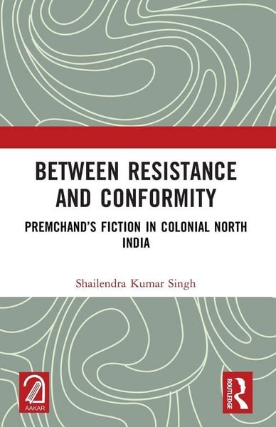 Produktbild: Singh, S: Between Resistance and Conformity