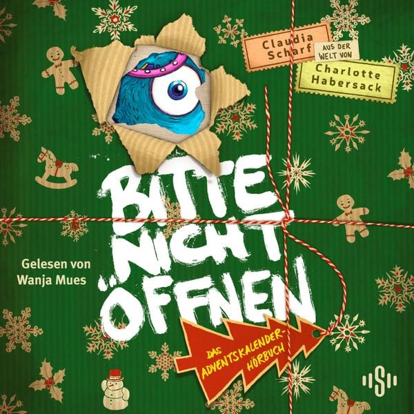 Produktbild: Bitte nicht &ouml;ffnen: Das Adventskalender-H&ouml;rbuch