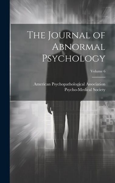Produktbild: The Journal of Abnormal Psychology; Volume 6