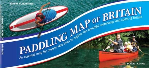Produktbild: Paddling Map of Britain - Third Edition 2022