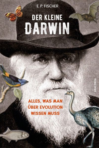 Produktbild: Der kleine Darwin. Alles, was man &uuml;ber Evolution wissen muss