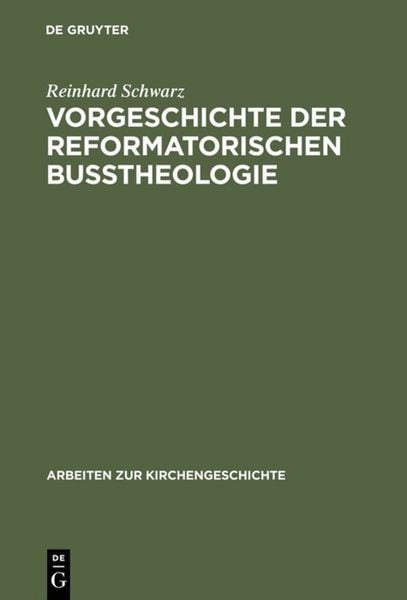 Produktbild: Vorgeschichte der reformatorischen Bu&szlig;theologie