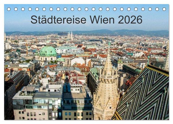 Produktbild: St&auml;dtereise Wien (Tischkalender 2026 DIN A5 quer), CALVENDO Monatskalender