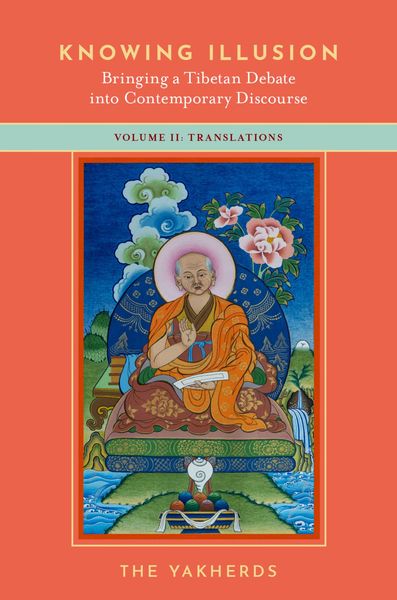 Produktbild: Knowing Illusion: Bringing a Tibetan Debate into Contemporary Discourse