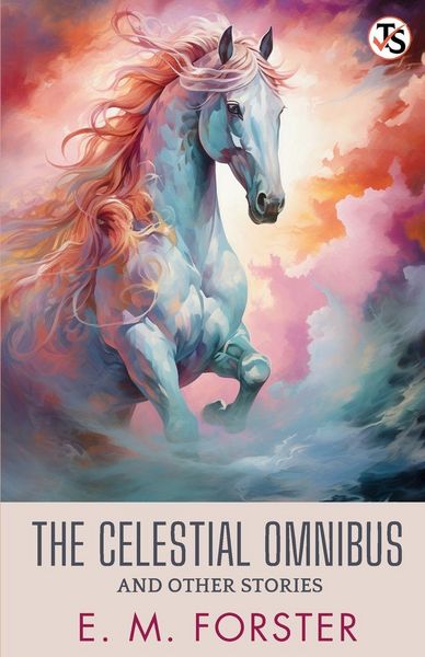 Produktbild: The Celestial Omnibus And Other Stories