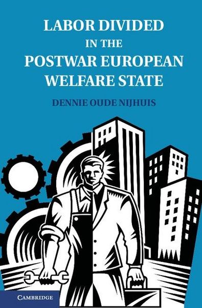 Produktbild: Labor Divided in the Postwar European Welfare State
