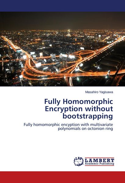 Produktbild: Fully Homomorphic Encryption without bootstrapping