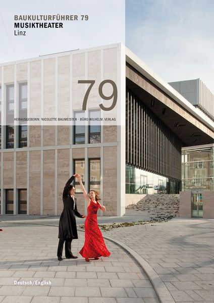 Produktbild: Baukulturf&uuml;hrer 79 Musiktheater Linz