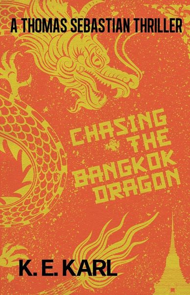 Produktbild: Chasing the Bangkok Dragon