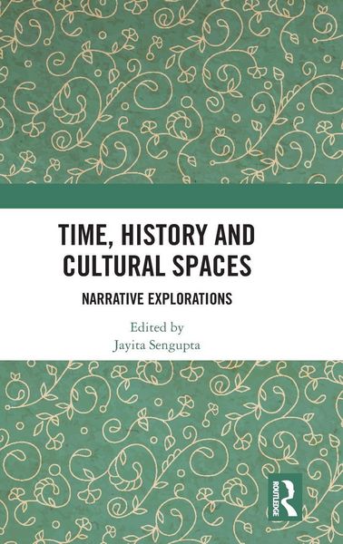 Produktbild: Time, History and Cultural Spaces