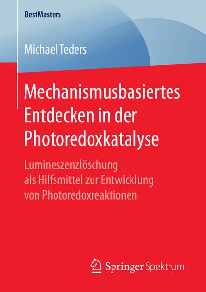 Produktbild: Mechanismusbasiertes Entdecken in der Photoredoxkatalyse