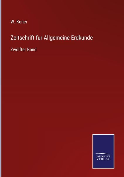 Produktbild: Zeitschrift fur Allgemeine Erdkunde