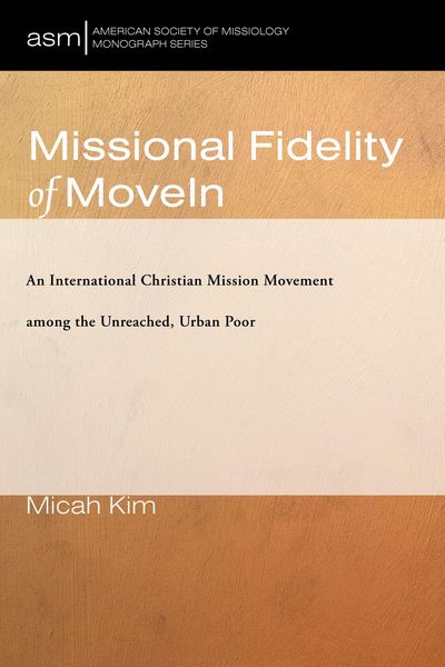 Produktbild: Missional Fidelity of MoveIn