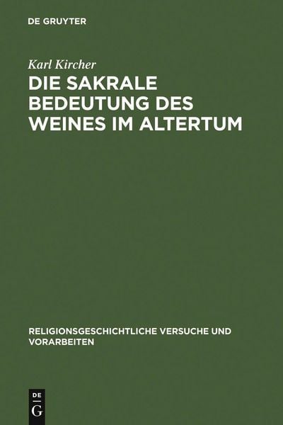 Produktbild: Die sakrale Bedeutung des Weines im Altertum