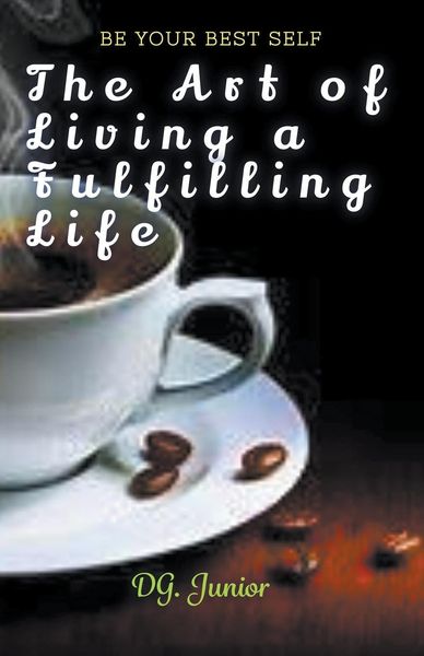 Produktbild: The Art of Living a Fulfilling Life