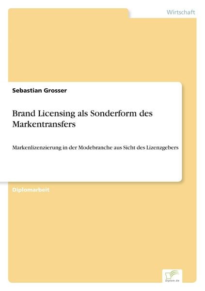 Produktbild: Brand Licensing als Sonderform des Markentransfers