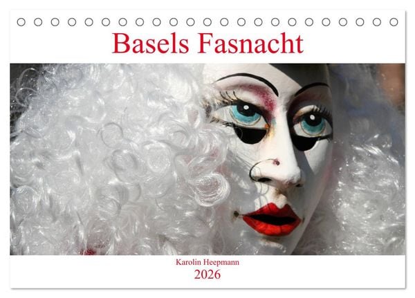 Produktbild: Basels Fasnacht (Tischkalender 2026 DIN A5 quer), CALVENDO Monatskalender